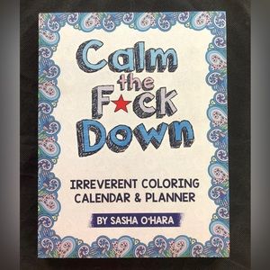 NEW « Calm the F*uck Down » Coloring Book